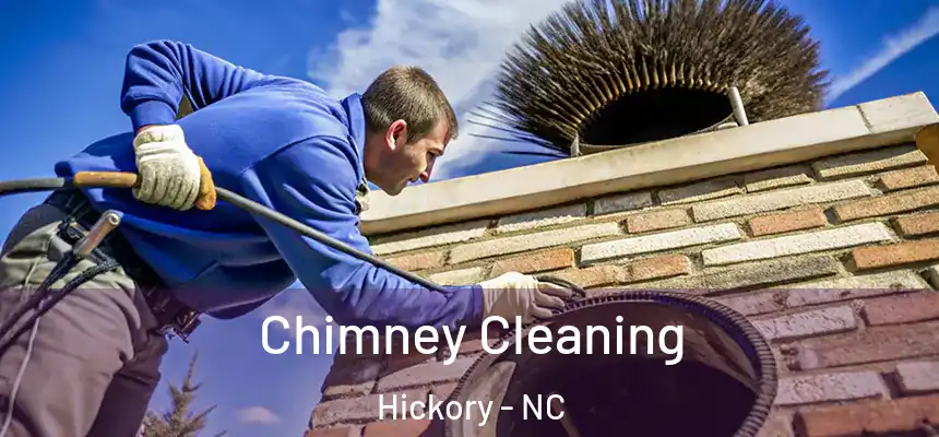 Chimney Cleaning Hickory - NC